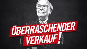 Warren Buffett: Seine NEUEN K...