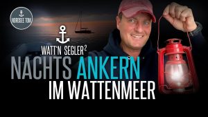 Nachts ankern im Wattenmeer