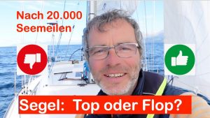 Fazit nach 20.000 Seemeilen: ...