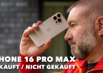 iPhone 16 Pro Max – gekauft/nicht gekauft