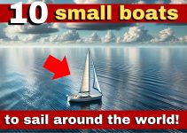 10 Best Small Sailboats for Sailing Around the World