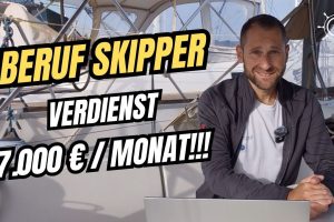 Beruf Skipper – Verdienst, Möglichkeiten, Voraussetzungen.