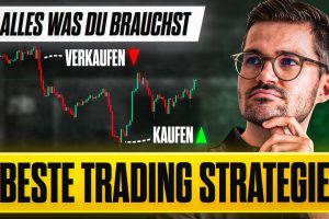 Die BESTE und einfachste Trading Strategie für Anfänger!